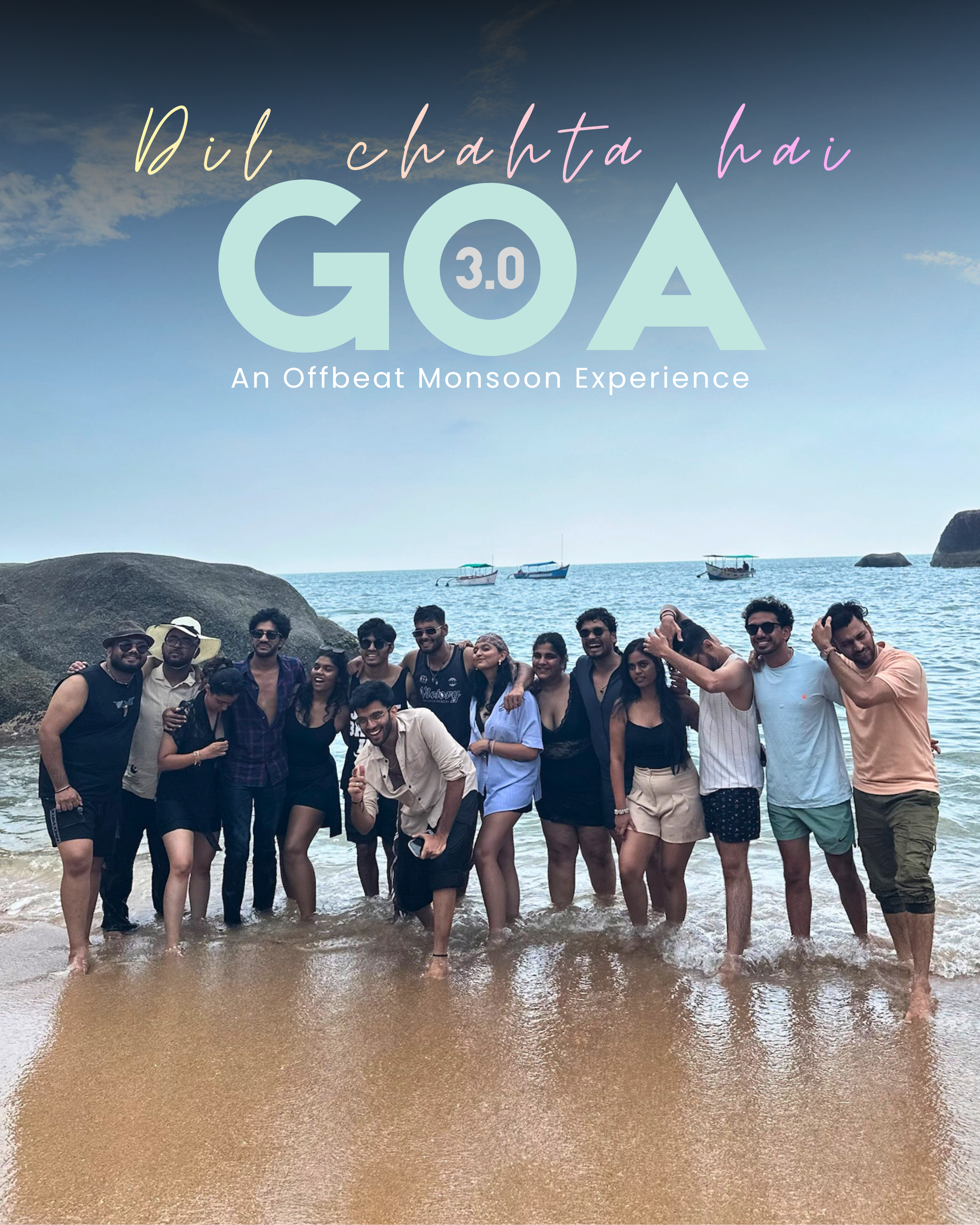 Dil Chahta Hai- GOA | Monsoon Special ☔️| 9th-13th July | Male Seat 🩲 | Rs.18,999